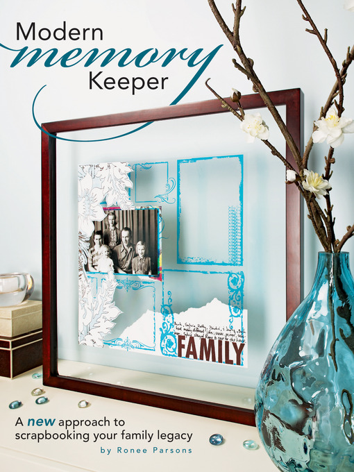 Title details for Modern Memory Keeper by Ronee Parsons - Available